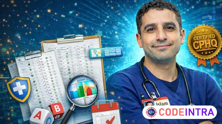 6 Complete Mock CPHQ Exams: The Complete Healthcare Quality - Codeintra