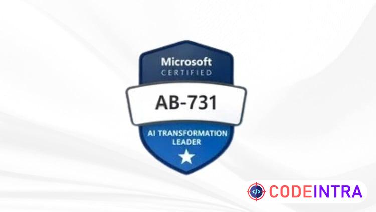 AB-731 AI Transformation Leader Exam Prep - 2026 Update - Codeintra