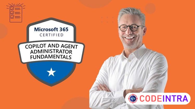 AB-900 Copilot & Agent Administration Course Practice 2026 - Codeintra