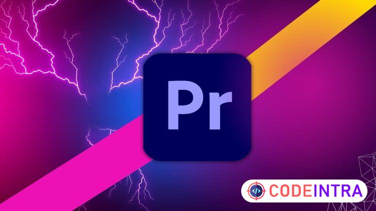 Adobe Premiere Pro CC For Video Editing - Novice to Expert