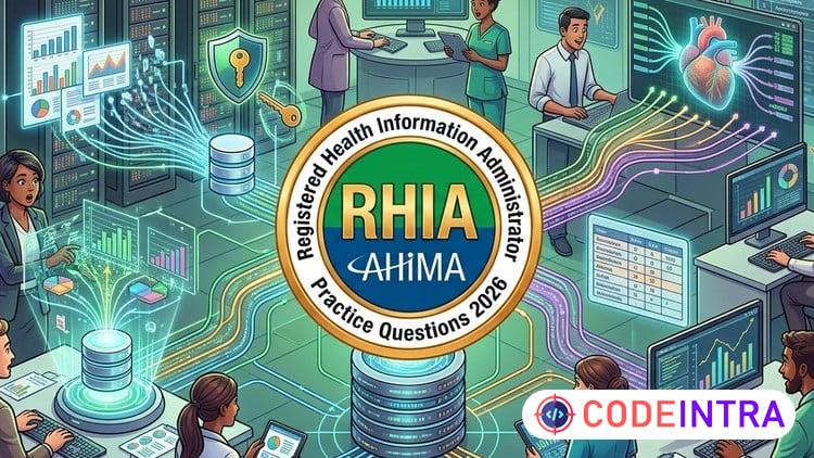 AHIMA RHIA (Registered Health Information Administrator)2026