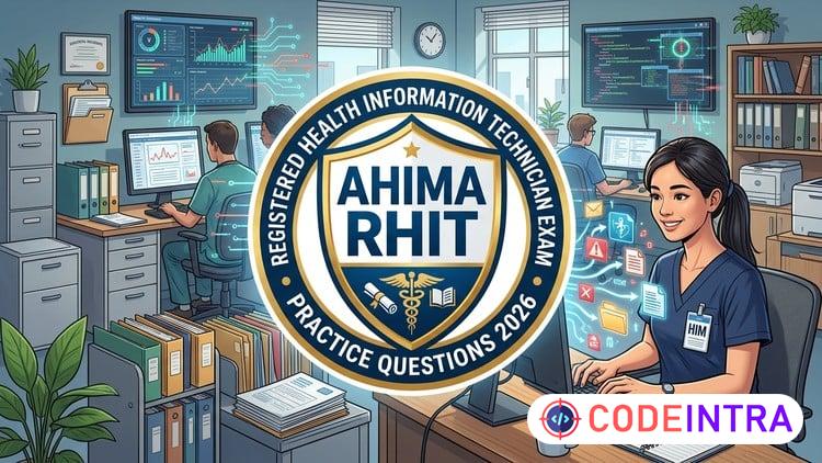 AHIMA RHIT Exam Practice Tests 2026