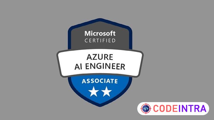 AI-102: Azure AI Engineer Associate Practice Tests 2026 - Codeintra