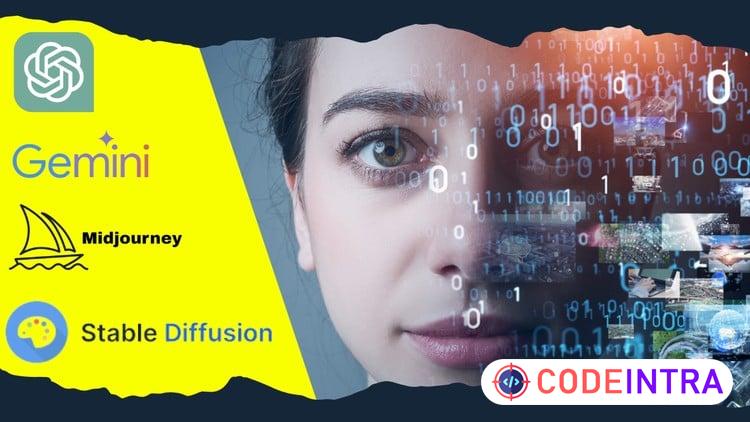 AI Masteclass - ChatGPT Gemini Midjourney Stable Diffusion - Codeintra