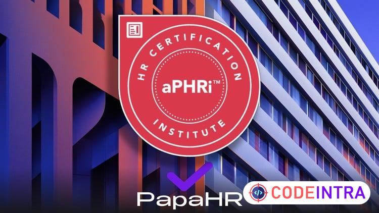 aPHRi Подготовка к Экзамену: Сертификация HRCI [RU]