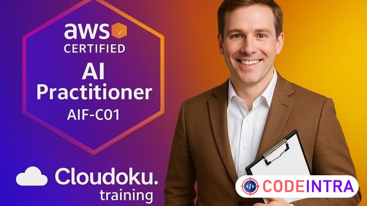 [2025 Practice Exams] AWS Certified AI Practitioner AIF-C01 - Codeintra