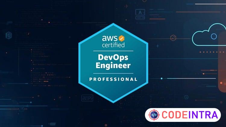 AWS Certified DevOps Engineer - Professional Practice Exam - Codeintra