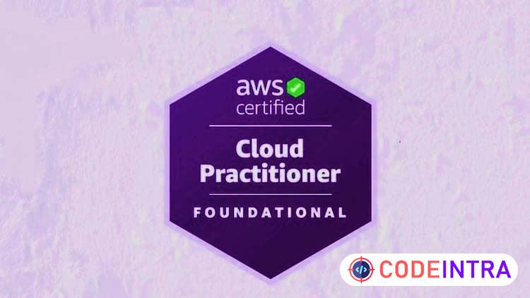 AWS Cloud Practitioner (CLF-C02) - Practice Exam 2026 - Codeintra