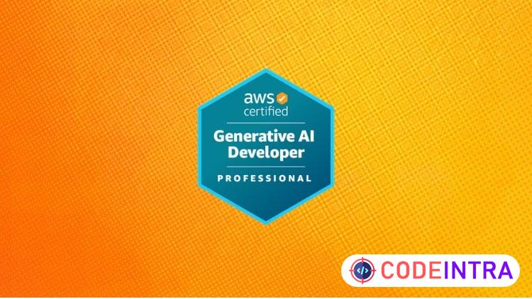 AWS GenAI Developer Pro AIP-C01 Practice Exams 2026 - Codeintra