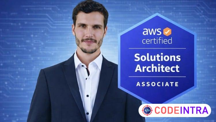 AWS Solutions Architect Associate Bootcamp 2026 - Codeintra