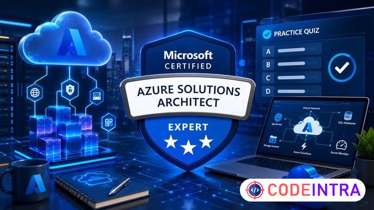 AZ-305 Azure Solutions Architect Expert Practice Exams - Codeintra