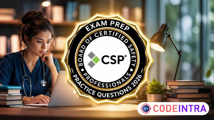 BCSP Certified Safety professional CSP Practical Exam 2026