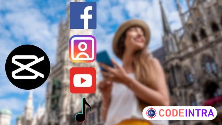Capcut Mastery: Create Stunning Social Media Videos - Codeintra