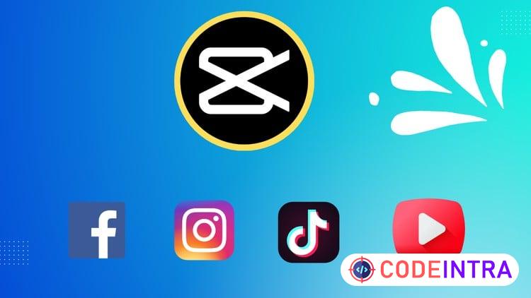 CapCut Video Editing for Social Media Beginner to Pro
