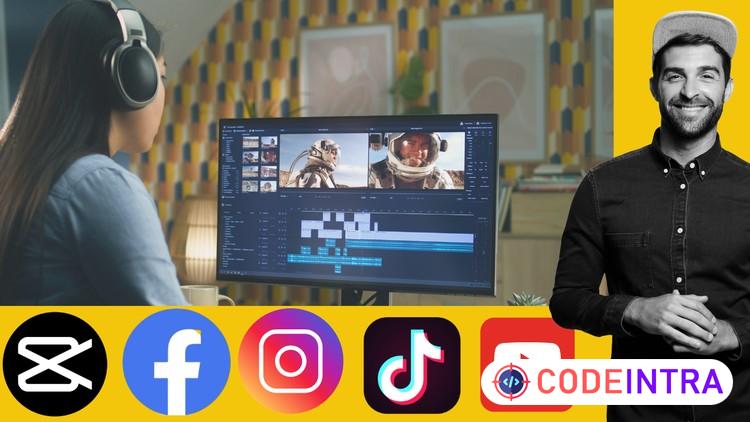 Capcut Video Editing for Social Media Reels Shorts Videos - Codeintra