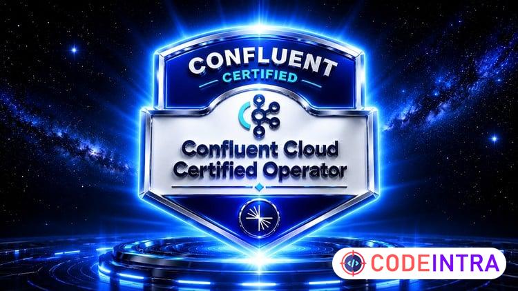 CCAC – Confluent Cloud Certified Operator: 1500 Questions - Codeintra