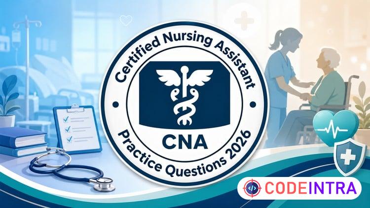 Certified Nursing Assistant CNA Exam 2026:Practice Tests