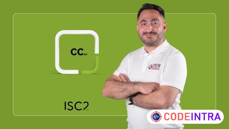 The Ultimate ISC2 Certified in Cybersecurity CC Course 2026 - Codeintra