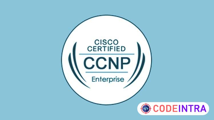 Cisco CCNP Enterprise ENCOR 350-401 Practice Tests 2026 - Codeintra