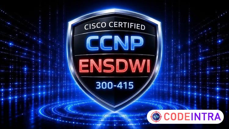 CISCO ENSDWI 300-415 — 1500 Certified Exam Questions - Codeintra