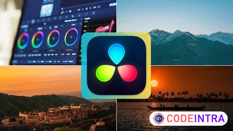 Comprehensive DaVinci Resolve With Color Grading Masterclass - Codeintra