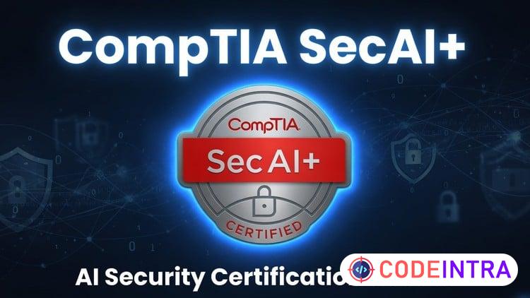 CompTIA SecAI+ (CY0-001): 360 AI Security Practice Questions