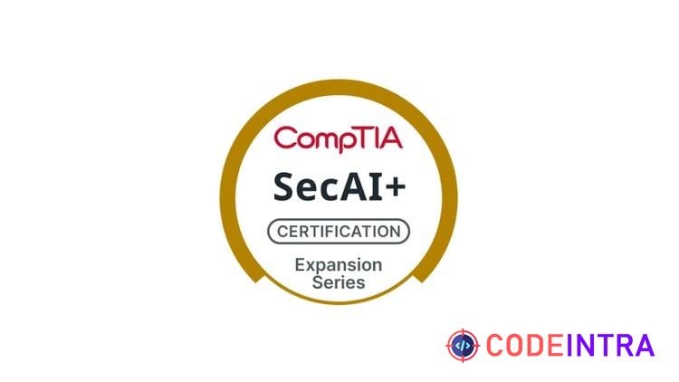 CompTIA SecAI+ CY0-001 Practice Tests 2026 Prep Exam - Codeintra
