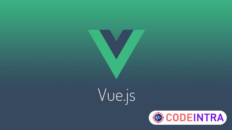 Vue.JS de A à Z: Formation complète pour débutants - Codeintra