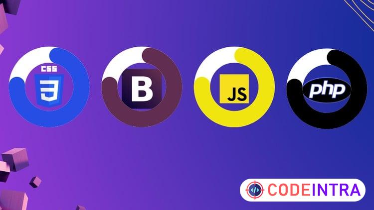 CSS, Bootstrap ,JavaScript, PHP Full Stack Crash Course - Codeintra