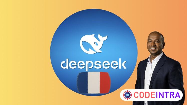 [FR] DeepSeek R1 IA: 25 projets concrets en IA pour débutant - Codeintra