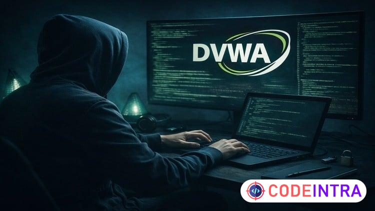 DVWA for Ethical Hackers: Master Web App Attacks