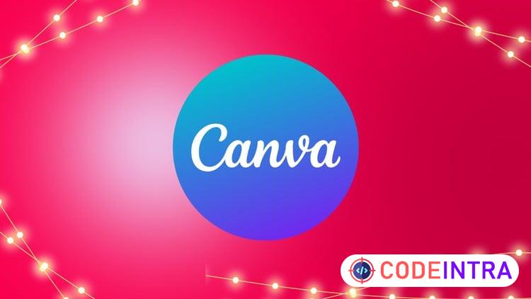 Essential Canva for Graphics Design to Boost Productivity - Codeintra