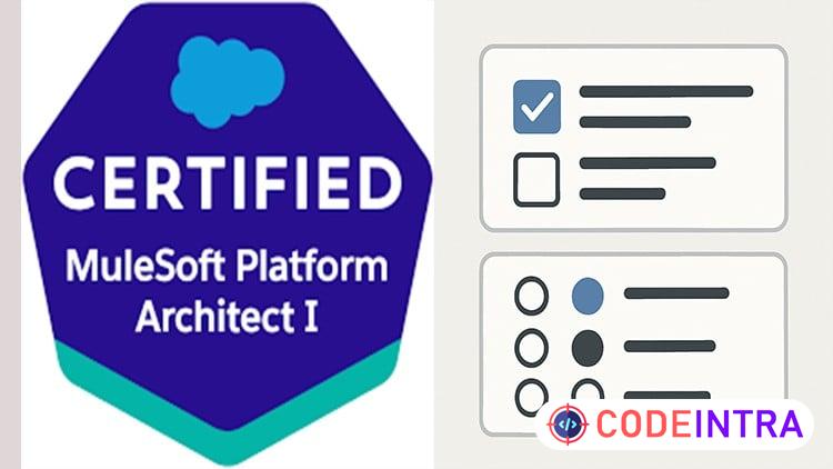 MuleSoft Platform Architect I: Practice Tests 2026 - Codeintra