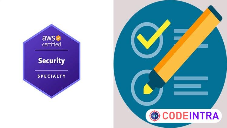 SCS-C02 Practice Tests 2026 | AWS Security Specialty - Codeintra