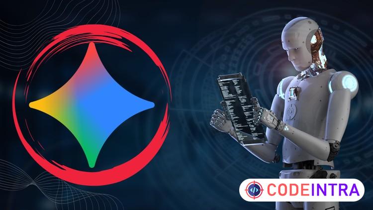 Gemini Masterclass: Boost Creativity & Innovate with AI - Codeintra