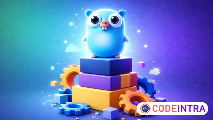 Go Programming Mastery: From Syntax to Concurrency - Codeintra