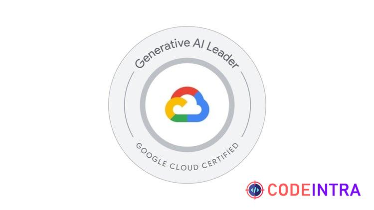 Google Cloud Generative AI Leader Full Practice Exams 2026 - Codeintra