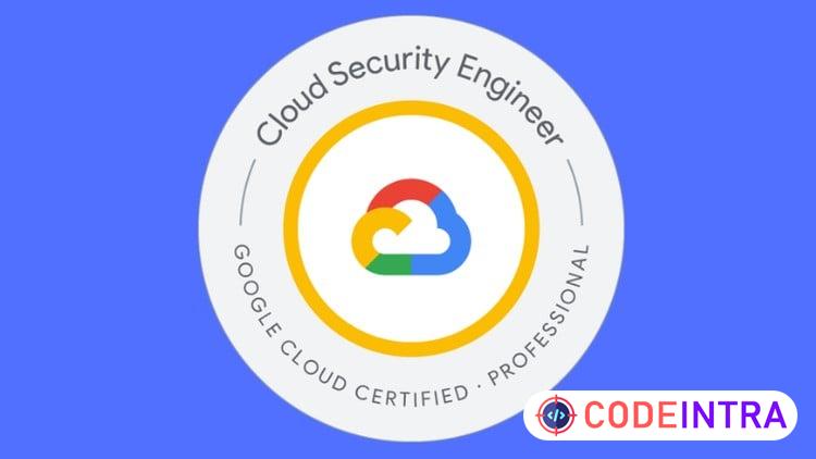 Google Cloud Professional Security Operations Engineer 2026 - Codeintra