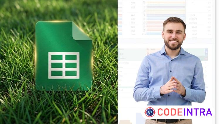 Learn Google Sheets in 90 Minutes (Beginner-Friendly Course) - Codeintra