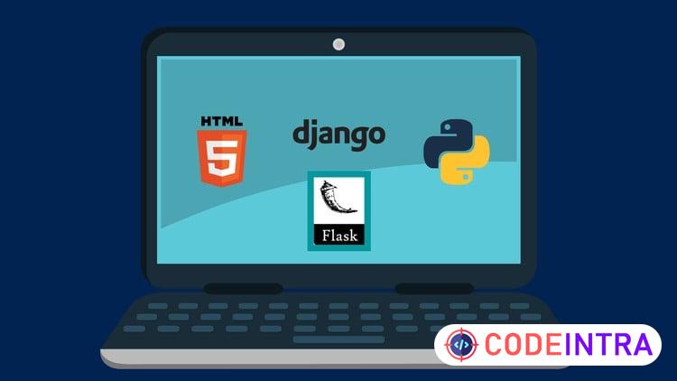 HTML 5,Python,Flask Framework All In One Complete Course - Codeintra