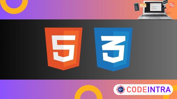 HTML & CSS: The Complete Web Development Guide - Codeintra