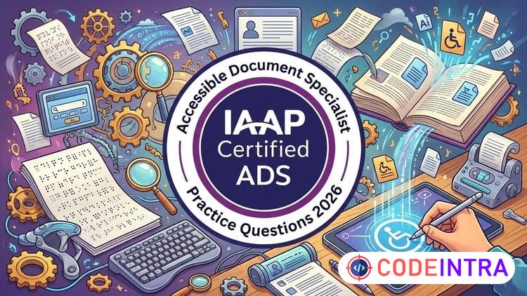 IAAP ADS (Accessible Document Specialist) Practice Test 2026 - Codeintra