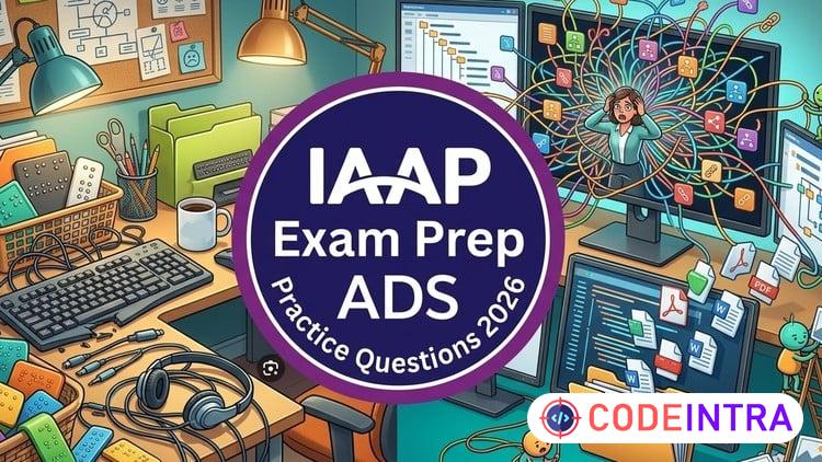 IAAP ADS Exam 2026, Accessible Document Specialist Test Prep - Codeintra