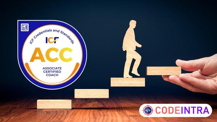 ICF ACC (Associate Certified Coach) Practice Questions 2026 - Codeintra