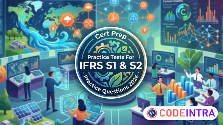 Practice Tests 2026 For IFRS S1 & S2 Sustainability Standard - Codeintra
