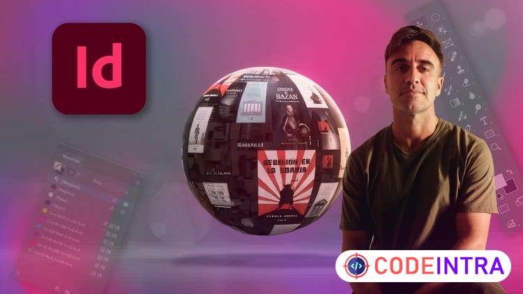 Indesign | Master's Program in Professional Editorial Design - Codeintra