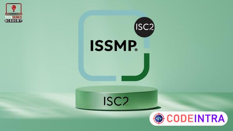 ISC2 ISSMP Practice Exams | 900 Questions 6 Full Sets | 2026 - Codeintra