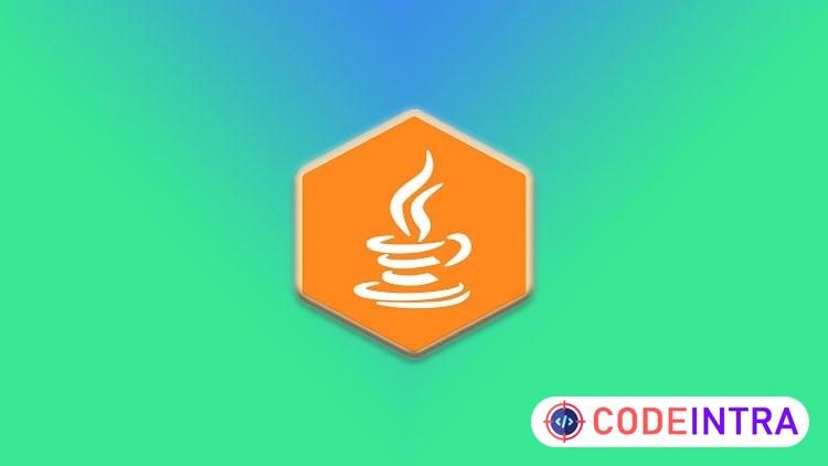 Java Fundamentals Course For Beginners - Codeintra