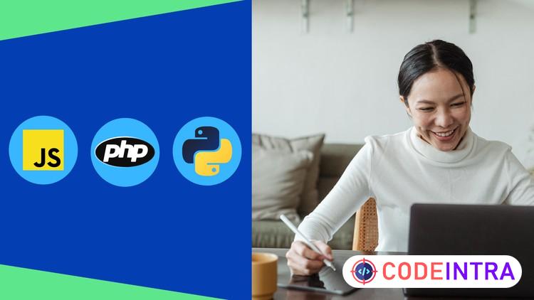 JavaScript And PHP And Python Programming Complete Course - Codeintra