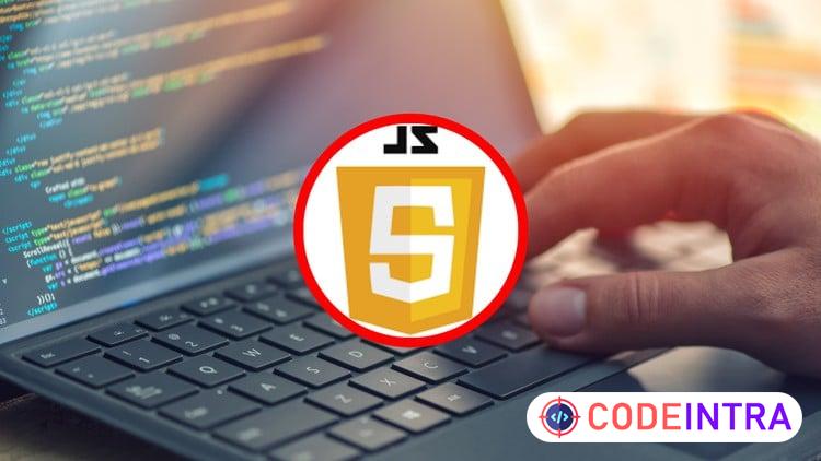 JavaScript Master Course From Beginner to Expert Developer - Codeintra